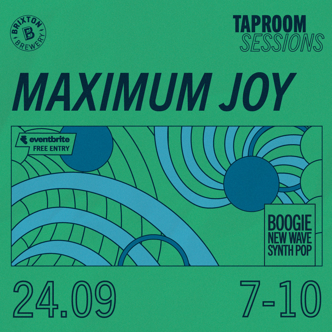 Taproom Sessions: MAXIMUM JOY