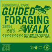 Brixton Brewery x John the Poacher: Brockwell Guided Foraging Walk & Pint