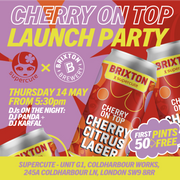Cherry on Top Launch Party – Supercute x Brixton Brewery