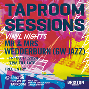 TAPROOM SESSIONS - VINYL NIGHTS W/ MR & MRS WEDDERBURN