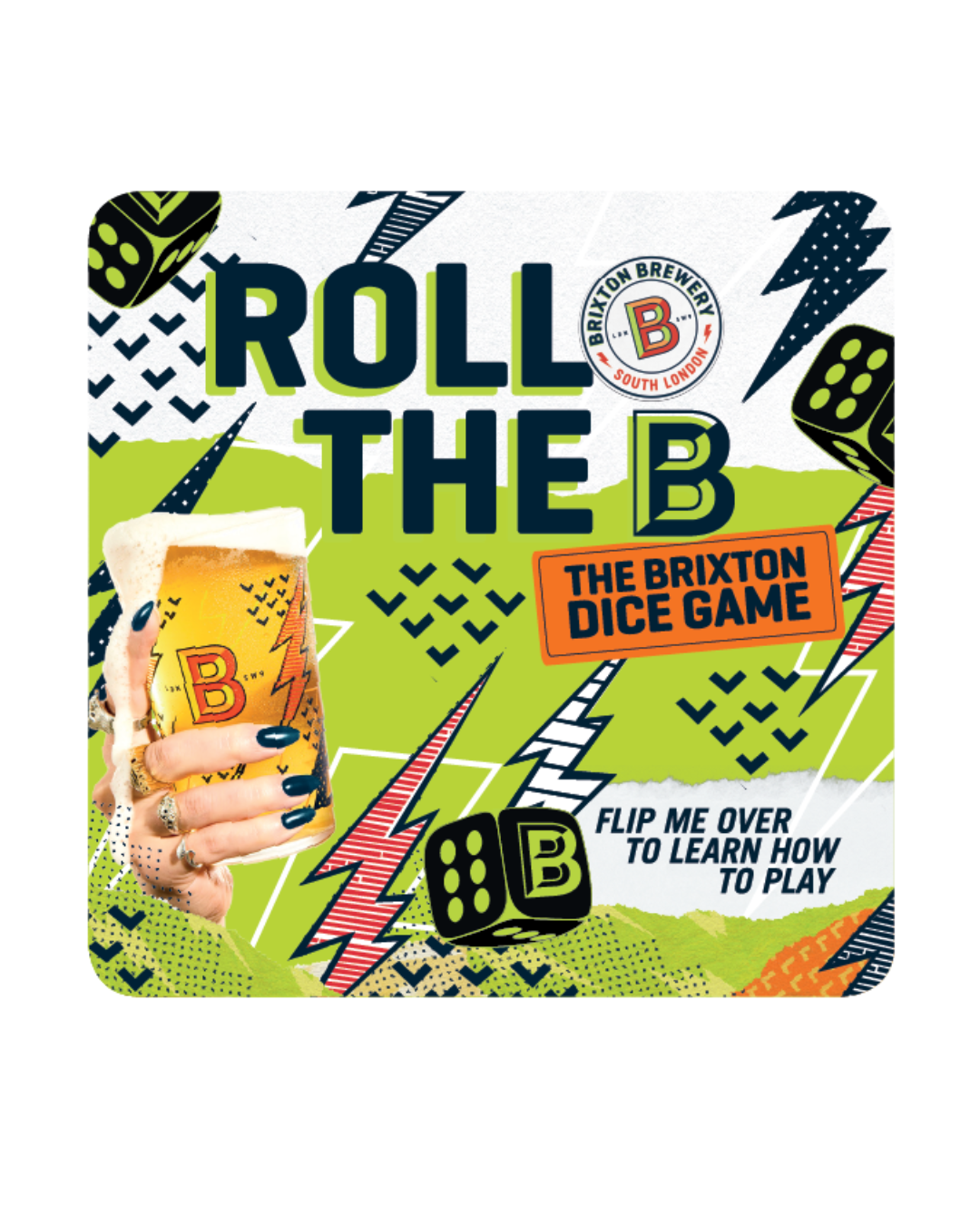 Roll the B: The Brixton Dice Game
